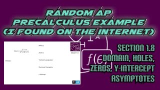 AP Precalculus Section 18 Example Domain Holes Zeros Asymptotes yintercept Rational Funtion [upl. by Schear]