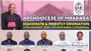 Mbarara Archdiocese Priestly and Diaconate ordinations 2024  17thAug2024 [upl. by Kegan]