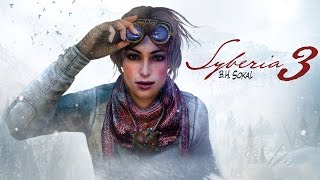 Syberia 3  Discover Trailer [upl. by Aham]