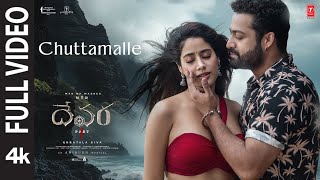 Full Video Chuttamalle  Devara  NTR  Janhvi Kapoor  Anirudh  Shilpa Rao  Koratala Siva [upl. by Newg799]