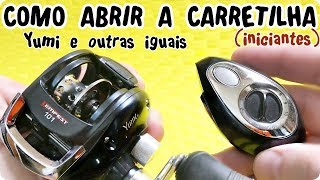 Dicas para iniciantes Carretilha  Como Abrir a TAMPA da Carretilha YUMI [upl. by Ecirtal936]