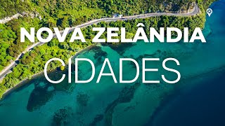 Top 10 Cidades Mais Bonitas para Visitar na Nova Zelândia 🇳🇿 [upl. by Eevets]