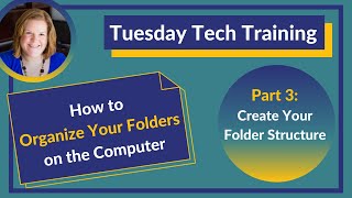 How to Organize Your Folders on the Computer  Part Three Create Your Folder Structure [upl. by Anerdna]