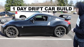 We Built our Nissan 370Z Drift Car In One Day And Drifted It The Next [upl. by Odnalra258]