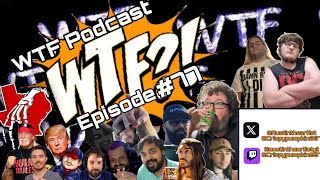 WTF Podcast Episode 77 Boogie amp Hulk Hogan Fake Cancer To Get Into Texas Frightmare Ft takerscc [upl. by Nadbus]