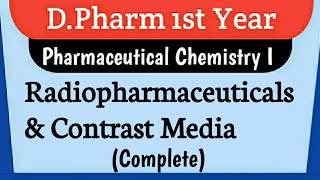 Radiopharmaceuticals and Contrast Media AlphaBeta and Gamma Radiation PhChemistry I Pharmacy [upl. by Aneehsar]