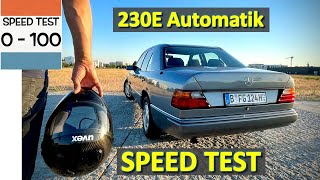 Speed Test Mercedes 230E Automatik Beschleunigung 0  100 Kmh [upl. by Idahs]