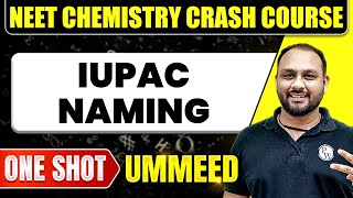 IUPAC  COMMON NAMING in 1 Shot All Concepts Tricks amp PYQs  NEET Crash Course  Ummeed [upl. by Teodora573]