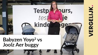 Babyzen Yoyo2 vs Joolz Aer buggy  Vergelijking [upl. by Onibas]