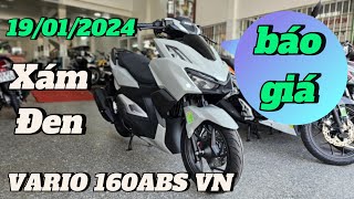 Báo giá Vario 160 abs Xám xi măng 19012024 tại CH Mai Duyên Khải Phạm vario vario160 varioabs [upl. by Yesoj]