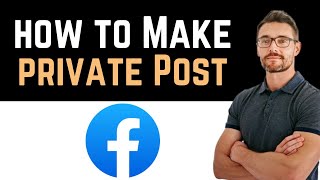 ✅ How To Make a Facebook Post Only Visible To ONE Person Full Guide [upl. by Latin]