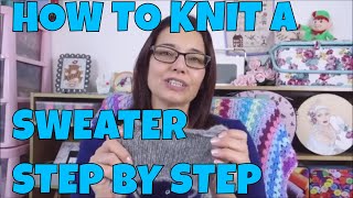 How to Knit a Sweater for Beginners Step by Step 1 [upl. by Hendrickson]