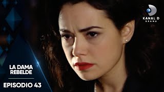 La Dama Rebelde Ep 43  Episodio Completo  Kanal D Drama [upl. by Novyad]