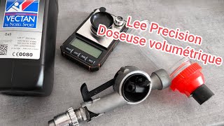 Rechargement Ep46 Doseuse volumétrique Lee Precision  réglage fr [upl. by Kwang]