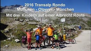 Transalp Rondo München  Olperer  München mit drei Kindern auf einer Albrecht Route [upl. by Rosalie]