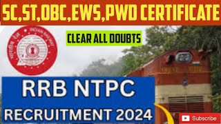 RRB NTPC SCSTOBCEWSPWD Format amp Crucial Date Caste Certificate Doubt Solvedrrbntpcntpc2024 [upl. by Mairam31]