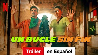 Un bucle sin fin  Tráiler en Español  Netflix [upl. by Alliuqa]