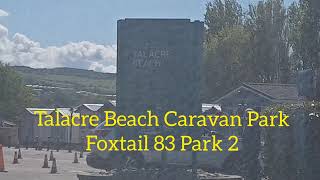 Talacre Beach Caravan Park 2 Foxtail Caravan Talacre North Wales Hoeseasons  June 2021 [upl. by Mackay]