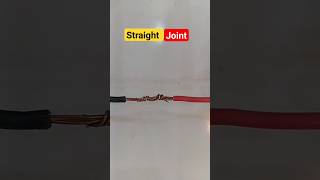 How to Straight Joint Wire  Straight Joint wirejoint shorts electrician [upl. by Trebor762]