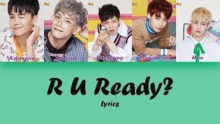 NFLYING 엔플라잉 R U READY Lyrics HanRom [upl. by Mollee]