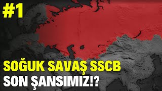 SON ŞANSIMIZ  SOĞUK SAVAŞ SOVYETLER BİRLİĞİ1  AGE OF HİSTORY 2 [upl. by Jelene]