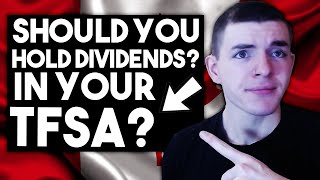 Should You Have Dividend Stocks In Your TFSA Investments  Canadian Investing [upl. by Anees645]