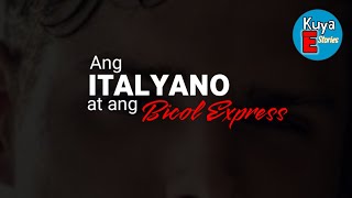 Ang Italyano at ang Bicol Express [upl. by Rothschild]