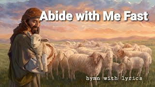 Abide with Me – Hymn with Lyrics [upl. by Magdalena]