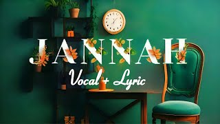 Firas  Jannah Vocals Only  Lyric  New Acapella version Arabic Nasheed [upl. by Phillie941]