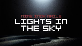 Nine Inch Nails • Lights of the Sky cover [upl. by Syl]