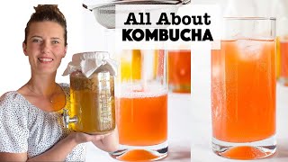 All About Kombucha  Complete Guide to growing a SCOBY brewing Kombucha  second fermentation [upl. by Bilak925]