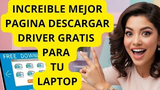 ⚡ INCREÍBLE Cómo descargar todos los drivers para tu PC ⚡ 🎯 Gratis y sin complicaciones 🎯2024 [upl. by Brittni]