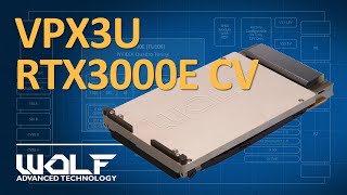 Rugged 3U VPX NVIDIA Turing™ RTX3000 for Military and Aerospace [upl. by Annaerda]