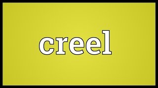 Creel Meaning [upl. by Vareck]