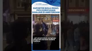 Picu Ricuh di Amsterdam Suporter Sepak Bola Israel Rusak Bendera Palestina Bonyok Dihajar Warga [upl. by Monti3]