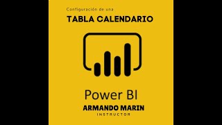 6Configuración de una tabla calendario power BI [upl. by Xylia432]