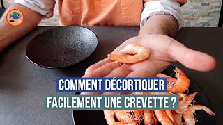 Comment décortiquer facilement une crevette  sans se blesser [upl. by Aronaele627]