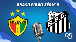 Brusque 0 x 1 Santos  07092024  Série B [upl. by Ahsitak845]