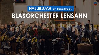 Hallelujah  arr by Heinz Briegel  Blasorchester Lensahn [upl. by Ynnor]