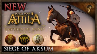 Total War Attila  Empires of Sand DLC  Siege of Aksum Massive Battles [upl. by Gapin943]