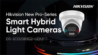 Hikvision New Pro Series Smart Hybrid Light Cameras Unboxing amp Demonstration [upl. by Attenat]