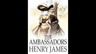 quotThe Ambassadorsquot By Henry James [upl. by Ziana]