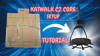 How to Set Up a Katwalk C2 Core VR Treadmill [upl. by Poppo548]