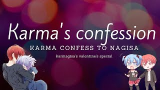 Karmas confession to Nagisa  Valentines special  Karmagisa [upl. by Eidderf]