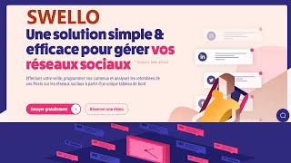 SWELLO   Comment gérer vos réseaux sociaux et planifier vos publications [upl. by Eceinal]