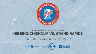 WATCH Hockey Night in Minnesota  Hibbing Chisholm vs Grand Rapids [upl. by Ylrad6]