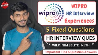 Wipro HR Interview  5 Fixed Questions amp Previous Interview Questions [upl. by March]