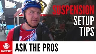 Ask The Pros  Suspension Setup Tips [upl. by Gnouc]