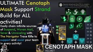 Destiny 2 The ULTIMATE Season 21 Endgame Strand Support Cenotaph Mask Build Full Build Breakdown [upl. by Anilys129]