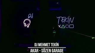 Dj Mehmet Tekin  Akar  Sözen Garaj Official Video [upl. by Asamot416]